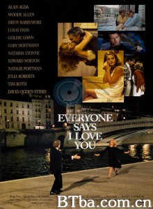 人人都说我爱你/Everyone Says I Love You‎-720p|1080p高清bt种子下载