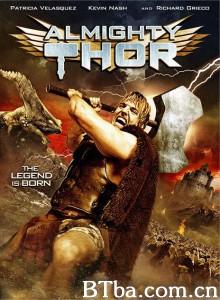 无敌索尔/Almighty Thor‎-720p|1080p高清bt种子下载