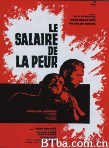 恐惧的代价/Le salaire de la peur‎-720p|1080p高清bt种子下载