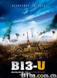 暴力街区13:终极/Banlieue 13 - Ultimatum 暴力街区13:终极/Banlieue 13 - Ultimatum-720p|1080p高清bt种子下载