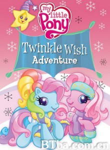 小马宝莉特辑之闪烁旅途/My Little Pony: Twinkle Wish Adventure‎-720p|1080p高清bt种子下载