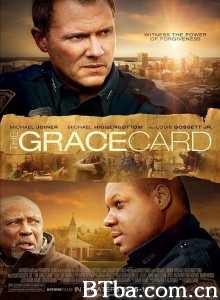 宽恕的力量/The Grace Card‎-720p|1080p高清bt种子下载
