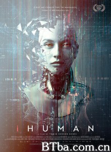 重塑之人/iHuman 重塑之人/iHuman-720p|1080p高清bt种子下载