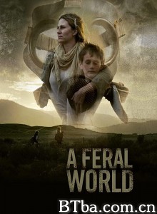 A Feral World‎-720p|1080p高清bt种子下载