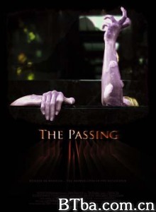 The Passing‎-720p|1080p高清bt种子下载