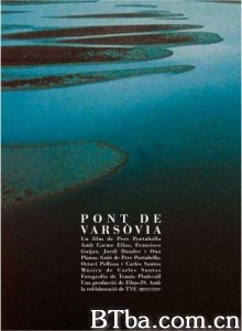 华沙的桥/Pont de Varsòvia‎-720p|1080p高清bt种子下载