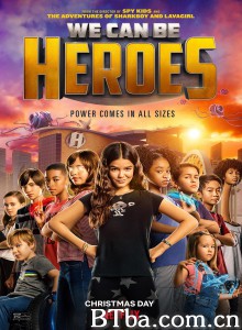 全民小英雄/We Can Be Heroes 全民小英雄/We Can Be Heroes-720p|1080p高清bt种子下载