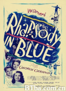 蓝色狂想曲/Rhapsody in Blue 蓝色狂想曲/Rhapsody in Blue-720p|1080p高清bt种子下载