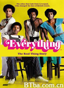 一切:真实故事/Everything - The Real Thing Story 一切:真实故事/Everything - The Real Thing Story-720p|1080p高清bt种子下载