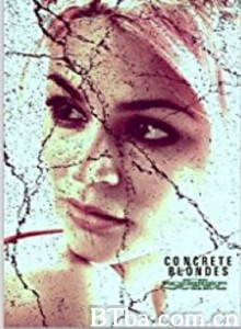 卷款大作战/Concrete Blondes‎-720p|1080p高清bt种子下载