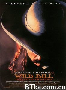 西域枪神/Wild Bill‎-720p|1080p高清bt种子下载