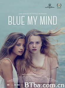 我心蔚蓝/Blue My Mind-720p|1080p高清bt种子下载