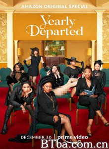 Yearly Departed Yearly Departed-720p|1080p高清bt种子下载