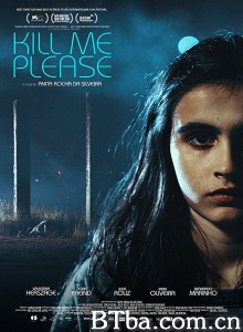 请杀了我/Mate-me por favor‎-720p|1080p高清bt种子下载