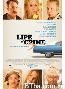 犯罪生活/Life of Crime‎-720p|1080p高清bt种子下载
