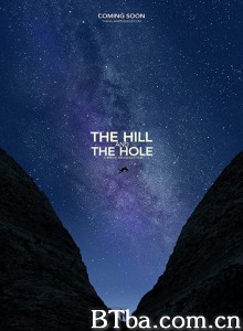 The Hill and The Hole The Hill and The Hole-720p|1080p高清bt种子下载