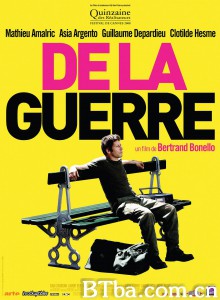 情迷恋战/De la guerre‎-720p|1080p高清bt种子下载