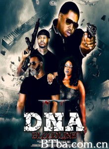 DNA 2: Bloodline DNA 2: Bloodline-720p|1080p高清bt种子下载