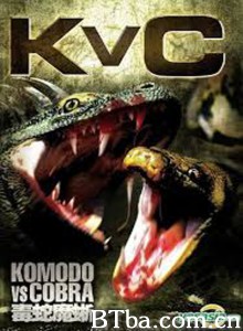 科莫多龙vs金刚巨蟒/Komodo vs. Cobra‎-720p|1080p高清bt种子下载