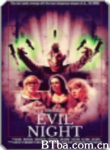 魔鬼夜晚/Evil Night‎-720p|1080p高清bt种子下载