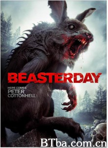 野兽节：来自地狱的彼得/beaster day here comes peter cottonhell‎-720p|1080p高清bt种子下载