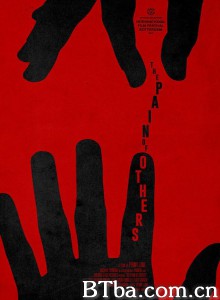 他人之痛/The Pain of Others 他人之痛/The Pain of Others-720p|1080p高清bt种子下载