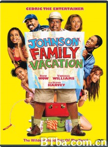 约翰逊一家的幸福之旅/Johnson Family Vacation 约翰逊一家的幸福之旅/Johnson Family Vacation-720p|1080p高清bt种子下载