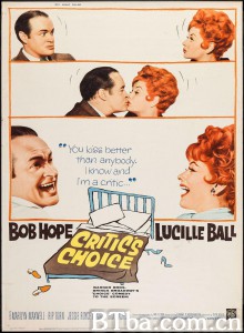 同床异梦/Critic's Choice 同床异梦/Critic's Choice-720p|1080p高清bt种子下载