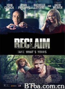 领养惊魂/Reclaim‎-720p|1080p高清bt种子下载