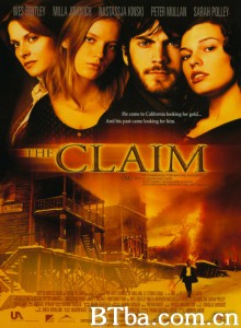 雪岭传奇/The Claim 雪岭传奇/The Claim-720p|1080p高清bt种子下载
