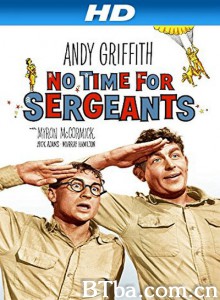 从军乐/No Time for Sergeants‎-720p|1080p高清bt种子下载