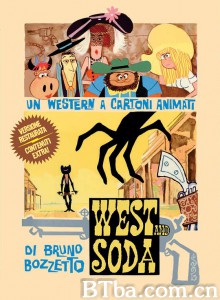 西部和苏打/West and Soda 西部和苏打/West and Soda-720p|1080p高清bt种子下载