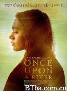 河魂/Once Upon a River 河魂/Once Upon a River-720p|1080p高清bt种子下载