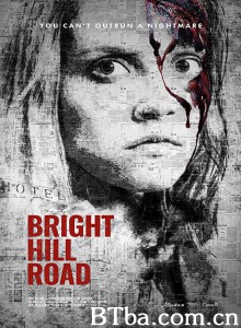Bright Hill Road Bright Hill Road-720p|1080p高清bt种子下载