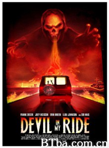 与魔鬼同车/Devil in My Ride 与魔鬼同车/Devil in My Ride-720p|1080p高清bt种子下载