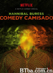 Hannibal Buress: Comedy Camisado‎-720p|1080p高清bt种子下载