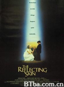 魔鬼与我同生/The Reflecting Skin‎-720p|1080p高清bt种子下载