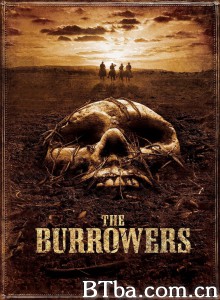 神秘的地洞/The Burrowers‎-720p|1080p高清bt种子下载