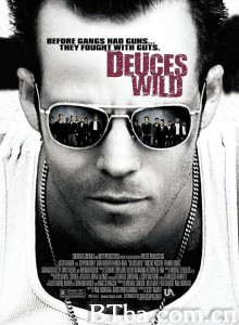 狂野的青春/Deuces Wild‎-720p|1080p高清bt种子下载