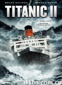 泰坦尼克号2/Titanic II‎-720p|1080p高清bt种子下载