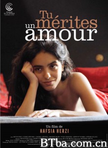 你值得爱情/Tu mérites un amour 你值得爱情/Tu mérites un amour-720p|1080p高清bt种子下载