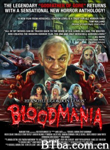 血浆故事会/Herschell Gordon Lewis' BloodMania‎-720p|1080p高清bt种子下载