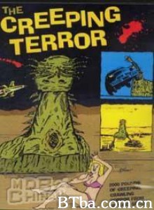 爬行怪兽/The Creeping Terror‎-720p|1080p高清bt种子下载