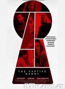 The Captive Nanny The Captive Nanny-720p|1080p高清bt种子下载