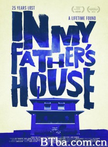 在我父亲的家里/In My Father's House‎-720p|1080p高清bt种子下载