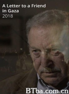 一封给加沙朋友的信/A Letter To A Friend In Gaza‎-720p|1080p高清bt种子下载