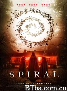 死亡怪圈/Spiral 死亡怪圈/Spiral-720p|1080p高清bt种子下载
