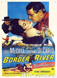 智勇震边城/Border River‎-720p|1080p高清bt种子下载
