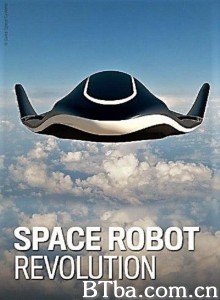 Space Robot Revolution‎-720p|1080p高清bt种子下载