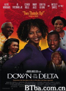 亲情密西西比/Down in the Delta‎-720p|1080p高清bt种子下载
